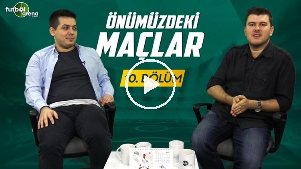 ÖNÜMÜZDEKİ MAÇLAR #10 Sinan Yılmaz - Rıdvan Aksu Milli Takım ve Galatasaray'ı yorumladı