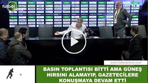 Basın toplantısı bitti ama Şenol Güneş hırsını alamayıp, gazetecilerle konuşmaya devam etti