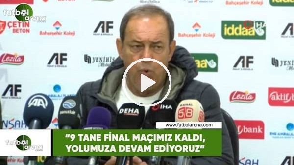 Yücel İldiz: "9 tane final maçımız kaldı, yolumuza devam ediyoruz"