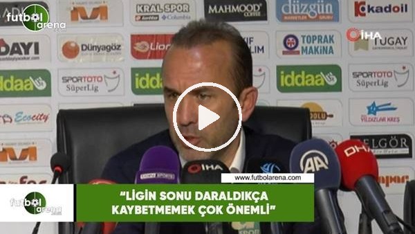 Mehmet Özdilek: "Ligin sonu daraldıça kaybetmemek çok önemli"