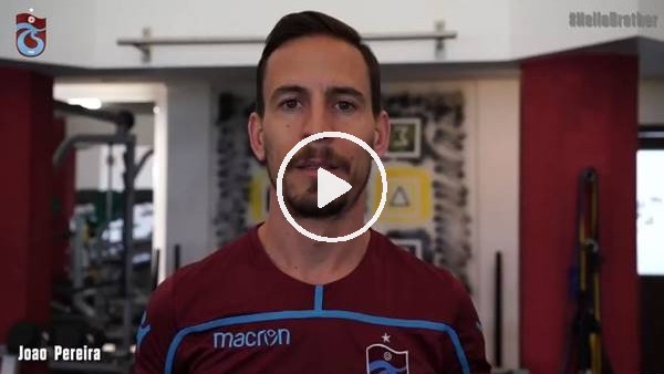 Trabzonspor'dan "Hello Brother" mesajı