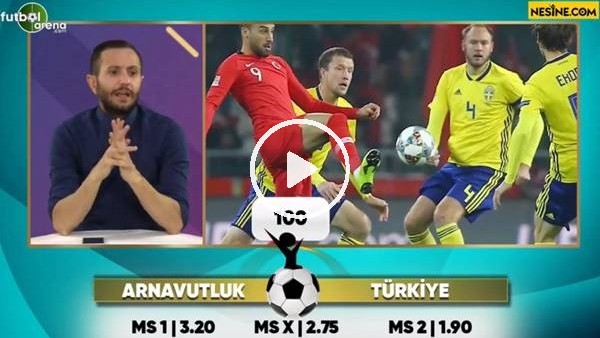 Arnavutluk-Türkiye TEK MAÇ Nesine'de! TIKLA & OYNA
