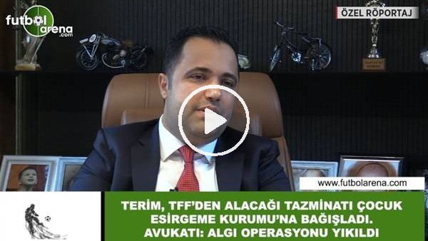 Fatih Terim'in Avukatı Rezan Epözdemir, FutbolArena'ya konuştu! "Algı operasyonu yıkıldı..."
