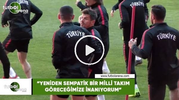 Çağdaş Sevinç: "Yeniden sempatik bir milli takım göreceğimize inanıyorum"