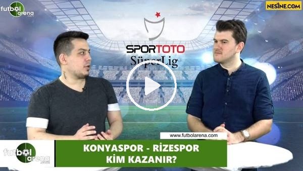 Konyaspor - Çaykur Rizespor maçını kim kazanır?