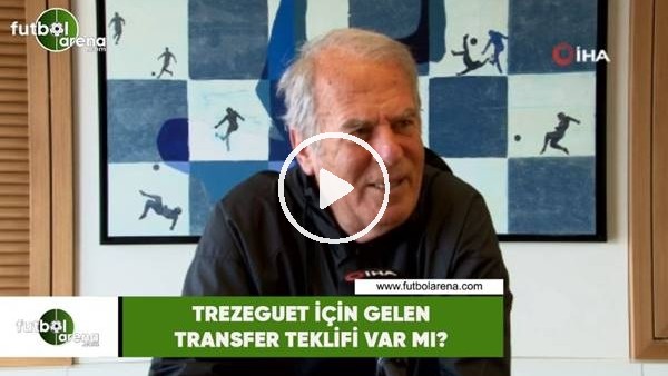 Trezeguet için gelen transfer teklifi var mı?