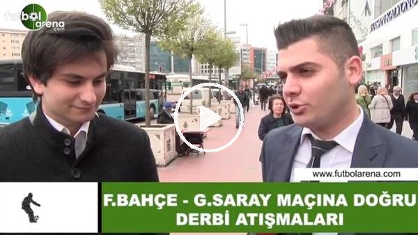 Fenerbahçe - Galatasaray maçına doğru derbi atışmaları