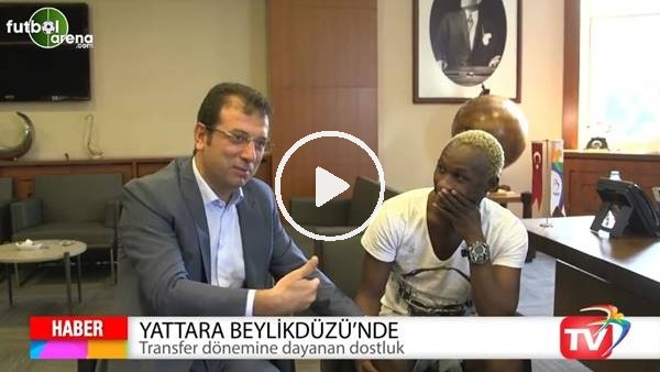 Ekrem İmamoğlu'nun Yattara ile ilgili komik anısı