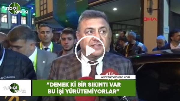 Hasan Kartal: "Demek ki bir sıkıntı var bu işi yürütemiyorlar"