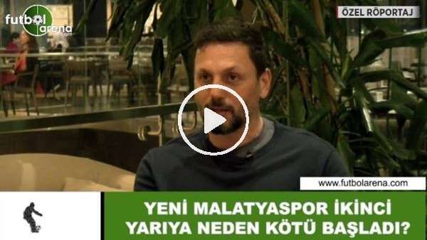 Yeni Malatyaspor ikinci yarıya neden kötü başladı?