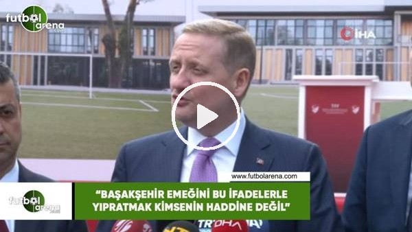 Göksel Gümüşdağ: "Başakşehir'in emeğini bu ifadelerle yıpratmak kimsenin haddine değil"