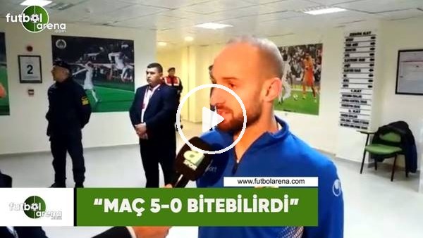 Efecan Karaca: "Maç 5-0 bitebilirdi"