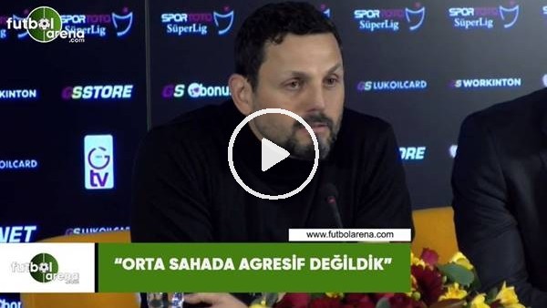 Erol Bulut: "Orta sahada agresif değildik"