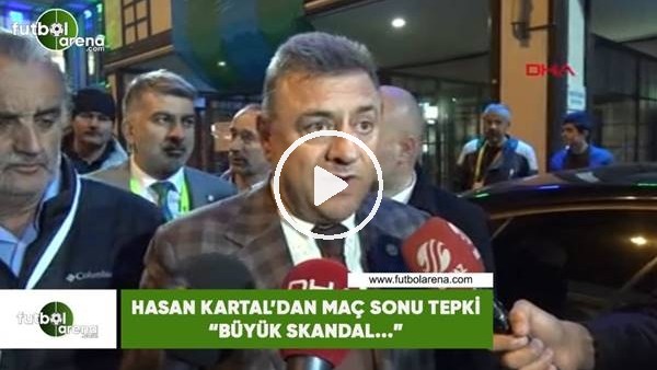 Hasan Kartal'dan maç sonu tepki! "Büyük skandal..."