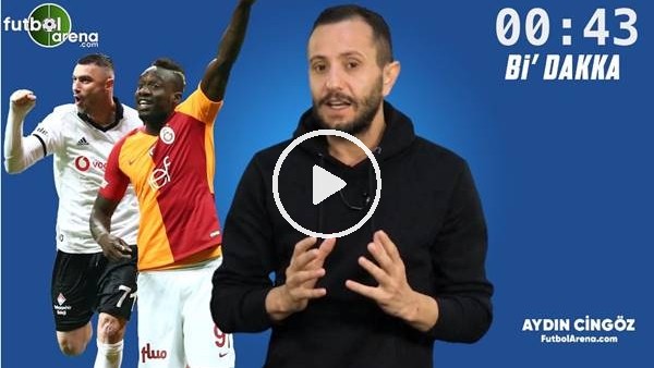 Aydın Cingöz ile Bi' Dakka | Galatasaray, Burak Yılmaz'ı neden almadı?