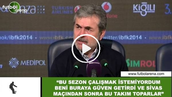 Aykut Kocaman: "Bu sezon çalışmak istemiyordum beni buraya güven getirdi"