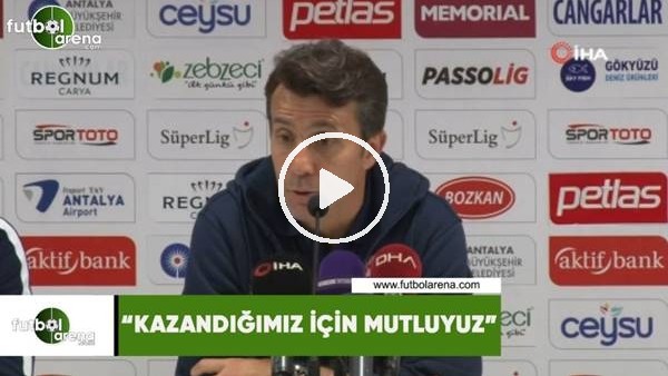 Bülent Korkmaz: "Kazandığımız için mutluyuz"
