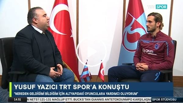 Yusuf Yazıcı'dan TRT Spor'a önemli açıklamalar
