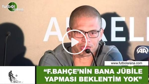 Alex de Souza: "Fenerbahçe'nin bana jübile yapması beklentim yok"