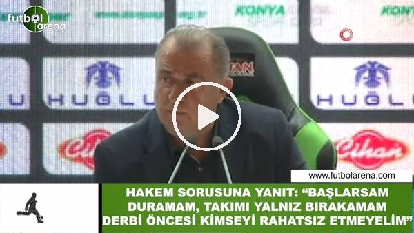 Fatih Terim'den hakem sorusuna yanıt! "Başlarsam duramam..."