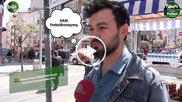 "Bu hangi kanal? Aaa! FutbolArena'ymış.."