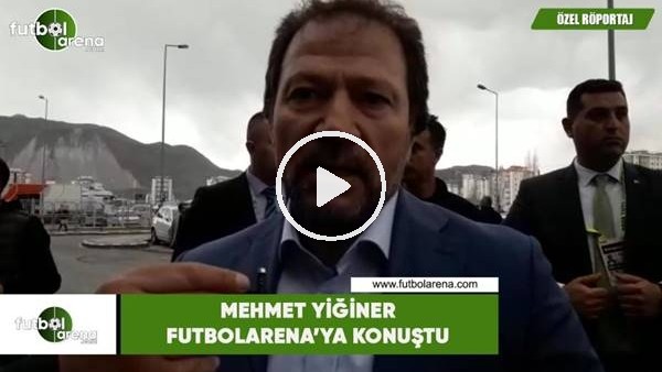 Mehmet Yiğiner, Kayserispor maçı öncesi FutbolArena'ya konuştu
