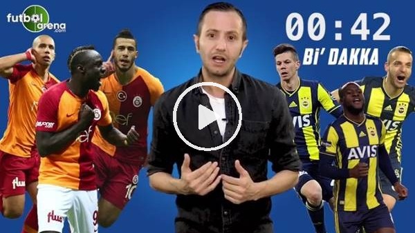 Aydın Cingöz ile Bi' Dakka | Galatasaray, Fenerbahçe'yi Kadıköy'de yener mi?