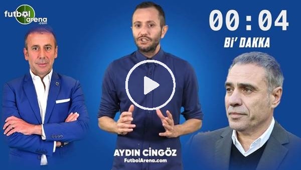 Aydın Cingöz ile Bi' Dakka | Abdullah Avcı, Fenerbahçe'nin başına geçer mi?