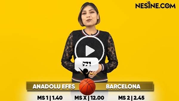 Anadolu Efes - Barcelona maçı Nesine'de! TIKLA & OYNA