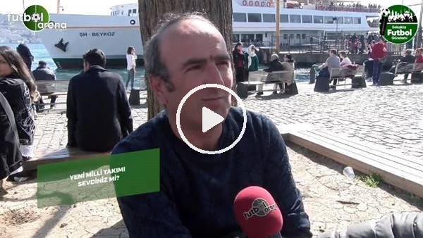 Yeni Milli Takım'ı sevdiniz mi?