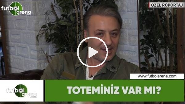 Barış Falay'ın totemi var mı?