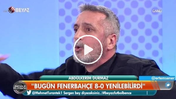 Abdülkerim Durmaz'dan Fenerbaheli futbolculara ağır sözler