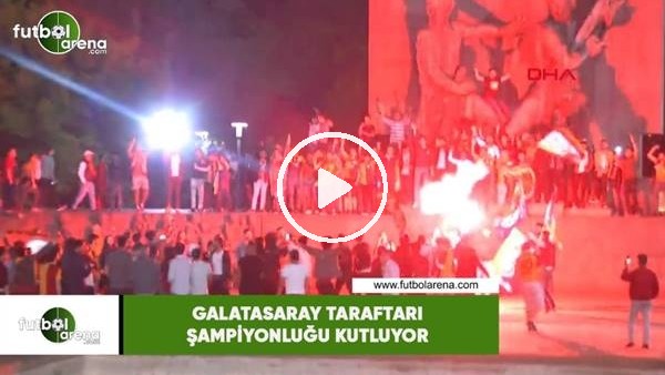 Galatasaray taraftarı şampiyonluğu kutluyor