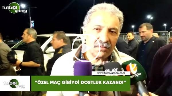 Erol Bedir: "Özel maç gibiydi dostluk kazandı"