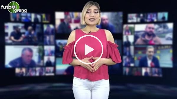 FutbolArena haber turu (14 Mayıs 2019)