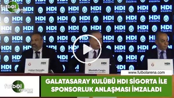 Galatasaray, HDI Sigorta ile sponsorluk anlaşması imzaladı