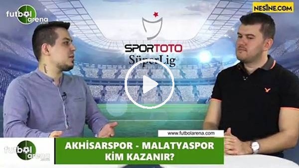 Akhisarspor - Yeni Malatyaspor maçını kim kazanır?