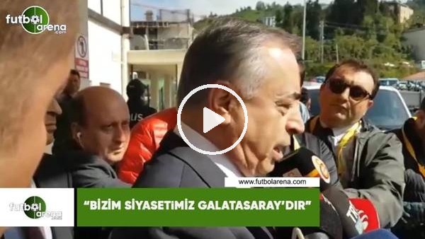 Mustafa Cengiz: "Bizim siyasetimiz Galatasaray'dır"