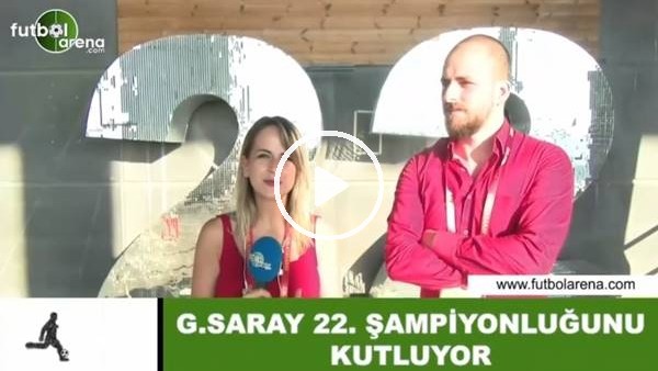 Galatasaray 22. şampiyonluğunu kutluyor