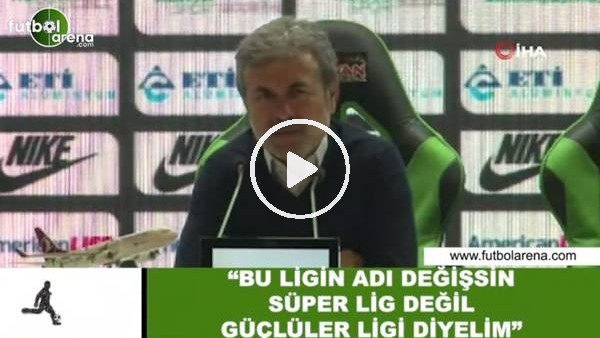 Aykut Kocaman: "Bu ligin adÄ± deÄŸiÅŸsin, SÃ¼per Lig deÄŸil gÃ¼Ã§lÃ¼ler ligi diyelim"