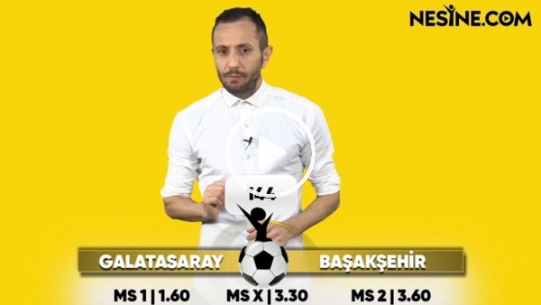 Galatasaray - Başakşehir TEK MAÇ Nesine'de!