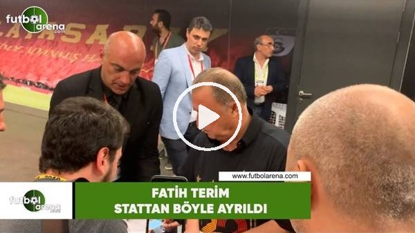Fatih Terim'in stattan ayrılış görütüleri