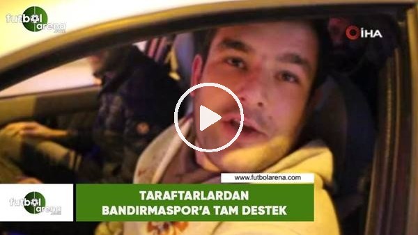 Taraftarlardan Bandırmaspor'a tam destek