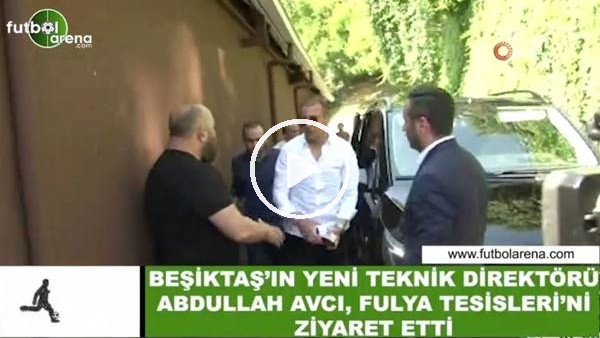 Beşiktaş'ın yeni teknik direktörü Abdullah Avcı, Fulya Tesisleri'ni ziyaret etti