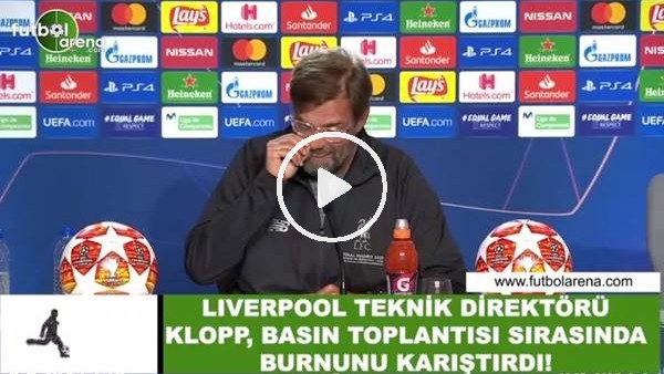 Klopp, basın toplantısında burnunu karıştırdı