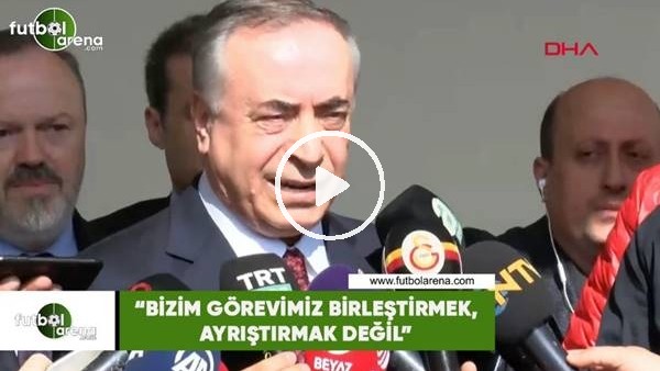Mustafa Cengiz: "Bizim görevimiz birleştirmek, ayrıştırmak değil"