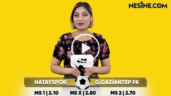 Hatayspor - Gazişehir TEK MAÇ Nesine'de!