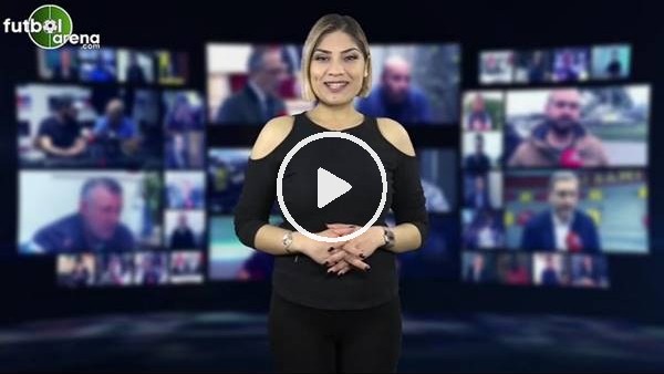 FutbolArena haber turu (13 Mayıs 2019)