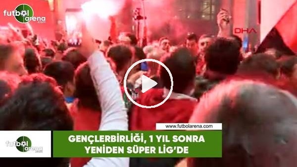 Gençlerbirliği, bir yıl sonra yeniden Süper Lig'de