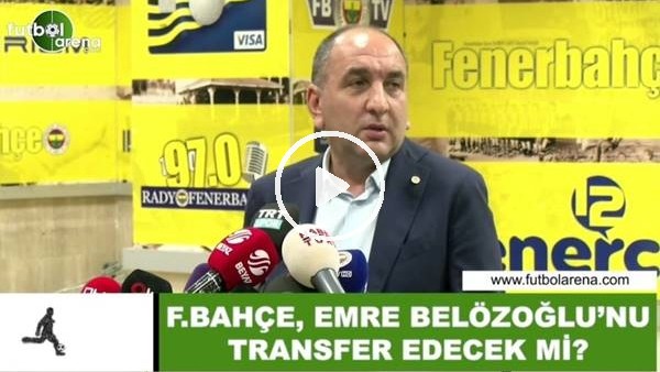 Fenerbahçe, Emre Belözoğlu'nu  transfer edecek mi?